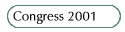 A direct link to Congress 2001 organisaers